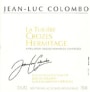 Jean-Luc Colombo Crozes Hermitage Le Tuiliere 2004 Front Label