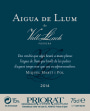 Vall Llach Aigua de Llum de Vall Llach 2014 Front Label