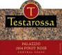 Testarossa Palazzio Pinot Noir 2004 Front Label