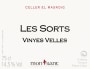 Celler el Masroig Les Sorts Vinyes Velles 2007 Front Label