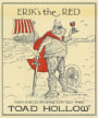Toad Hollow Erik's the Red Front Label