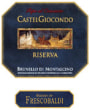 Frescobaldi CastelGiocondo Brunello di Montalcino Riserva 2000 Front Label