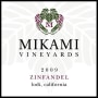 Mikami Vineyards Zinfandel 2009 Front Label