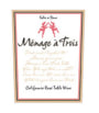 Menage a Trois Red Blend 2005 Front Label