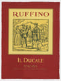 Ruffino Il Ducale 2004 Front Label