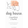 Dog House Charlie's Chard 2005 Front Label