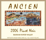 Ancien Wines Russian River Valley Pinot Noir 2006 Front Label