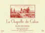 Chateau Calon-Segur La Chapelle de Calon 2005 Front Label