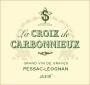 Chateau Carbonnieux La Croix de Carbonnieux 2006 Front Label