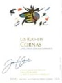 Jean-Luc Colombo Cornas Les Ruchets 2004 Front Label