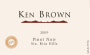 Ken Brown Sta Rita Hills Pinot Noir 2009 Front Label