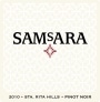 SAMsARA Sta. Rita Hills Pinot Noir 2010  Front Label