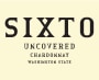 Charles Smith Wines Sixto Uncovered Chardonnay 2014 Front Label