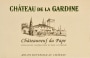 Chateau de La Gardine Chateauneuf-du-Pape Blanc 2010 Front Label