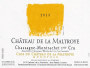 Chateau de la Maltroye Chassagne-Montrachet Premier Cru Clos du Chateau la Maltroye Monopole 2013 Front Label