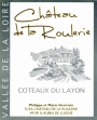Chateau De La Roulerie Coteaux du Layon 2012 Front Label