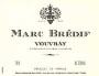 Marc Bredif Vouvray 2005 Front Label