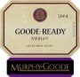 Murphy-Goode Goode-Ready Merlot 2004 Front Label