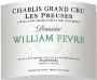 William Fevre Chablis Preuses Grand Cru 2004 Front Label