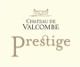 Chateau Valcombe Prestige 2010 Front Label