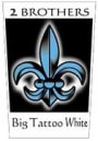 2 Brothers Big Tattoo White 2004 Front Label