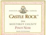 Castle Rock Monterey Pinot Noir 2006 Front Label