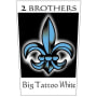 2 Brothers Big Tattoo White 2006 Front Label