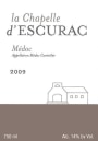 Chateau d'Escurac La Chapelle d'Escurac 2009 Front Label