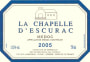 Chateau d'Escurac La Chapelle d'Escurac 2005 Front Label