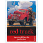 Red Truck Winery Red Blend 2005 Front Label