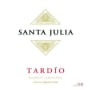 Santa Julia Tardio 2006 Front Label