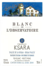 Chateau Ksara Blanc de L'Observatoire 2012 Front Label
