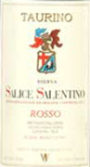 Taurino Salice Salentino Riserva 2003 Front Label