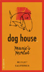 Dog House Maxie's Merlot 2004 Front Label