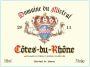 Domaine du Mistral Cotes du Rhone Red 2011  Front Label