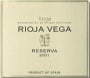 Rioja Vega Rioja Reserva 2001 Front Label