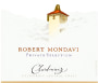 Robert Mondavi Private Selection Chardonnay 2006 Front Label