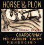 Horse & Plow Winery McFadden Farm Chardonnay 2011  Front Label