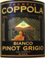 Francis Ford Coppola Bianco Pinot Grigio 2005 Front Label