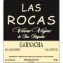 Las Rocas Vinas Viejas Garnacha 2005 Front Label