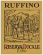 Ruffino Ducale Oro Chianti Classico Riserva 2004 Front Label