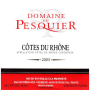 Domaine du Pesquier Cotes du Rhone 2005 Front Label