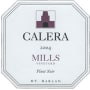 Calera Mills Vineyard Pinot Noir 2004 Front Label