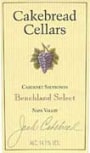 Cakebread Benchland Select Cabernet Sauvignon 2004 Front Label