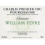 William Fevre Chablis Fourchaume Premier Cru 2005 Front Label