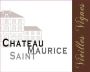 Chateau Saint Maurice Vieilles Vignes 2009 Front Label