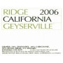 Ridge Geyserville 2006 Front Label