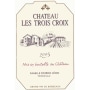 Chateau Les Trois Croix  2005 Front Label