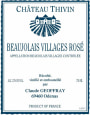 Chateau Thivin Beaujolais Villages Rose 2015 Front Label