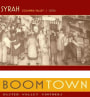 Boomtown by Dusted Valley Syrah 2006 Front Label